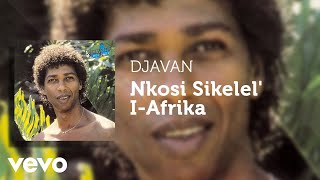 Djavan  Nkosi Sikelel IAfrika Áudio Oficial [upl. by Hillari]