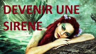 Comment devenir une sirene [upl. by Ecnerwal]