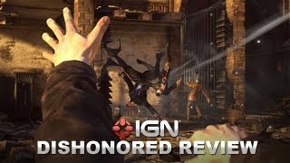 Dishonored Video Review  IGN Reviews [upl. by Aelahc]