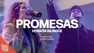 Promesas Promises – Maverick City Versión Bilingüe  Lakepointe en Español [upl. by Scribner]