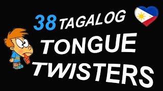 38 TAGALOG TONGUE TWISTERS LIST  Filipino Tongue Twisters  Talk To Me In Tagalog [upl. by Ardnasirhc719]