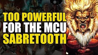 Too Powerful For Marvel Movies Sabretooth [upl. by Abehsat]