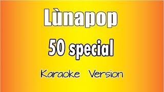 Lùnapop  50 Special Versione Karaoke Academy Italia [upl. by Klute]