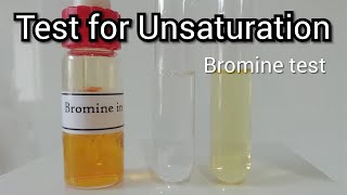 Test for Unsaturation  Bromine Test [upl. by Decato715]