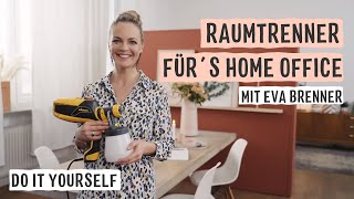 Raumtrenner fürs Home Office gestalten mit Eva Brenner  WAGNER [upl. by Ymarej]