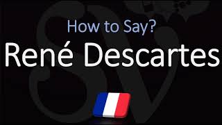 How to Pronounce René Descartes CORRECTLY French amp English Pronunciation [upl. by Enihpets415]