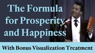 The Formula for Prosperity and Happiness with bonus Visualization Treatment [upl. by Ocer]