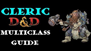 Cleric Multiclass Guide [upl. by Erdnaed]