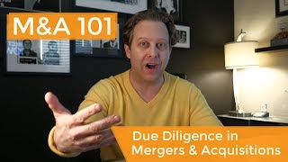 Mergers and Acquisitions Due Diligence Explained [upl. by Kryska402]