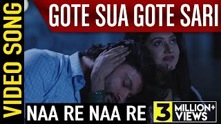 Naa Re Naa Re  Video Song  Gote Sua Gote Sari  Odia Movie  Anubhav  Barsha  Minaketan [upl. by Artemis]