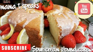 How To Prepare Old Fashion Sour Cream Pound Cake Southern Style [upl. by Francis]